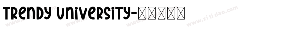Trendy University字体转换